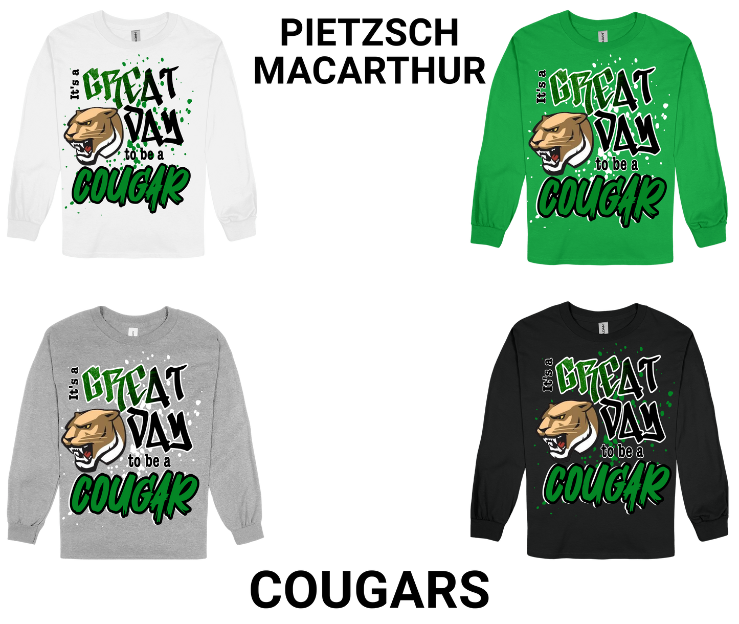 Pietzsch MacArthur-GREAT DAY TO BE A COUGAR Long Sleeve