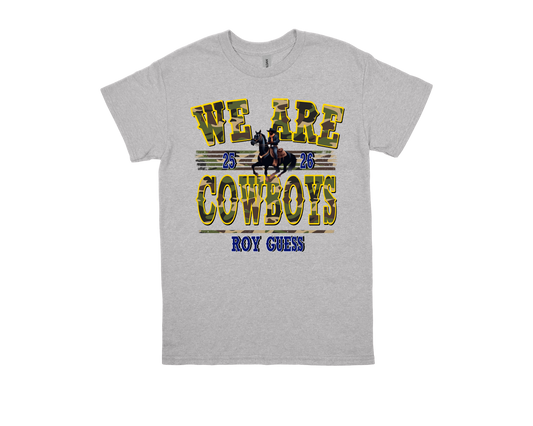 Roy Guess-WE ARE COWBOYS
